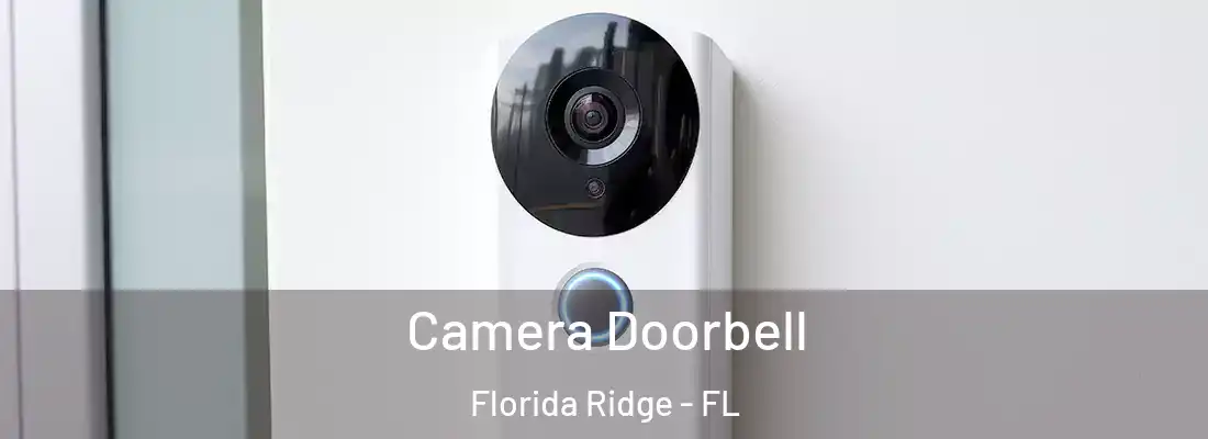Camera Doorbell Florida Ridge - FL
