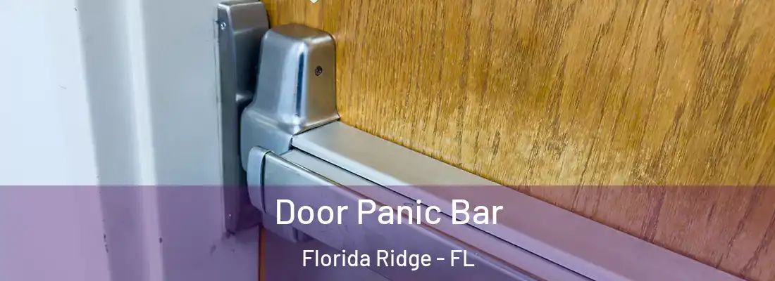 Door Panic Bar Florida Ridge - FL