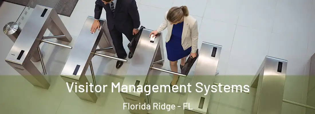 Visitor Management Systems Florida Ridge - FL
